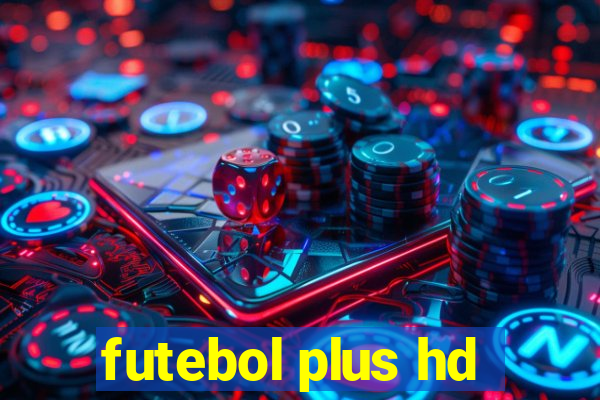 futebol plus hd